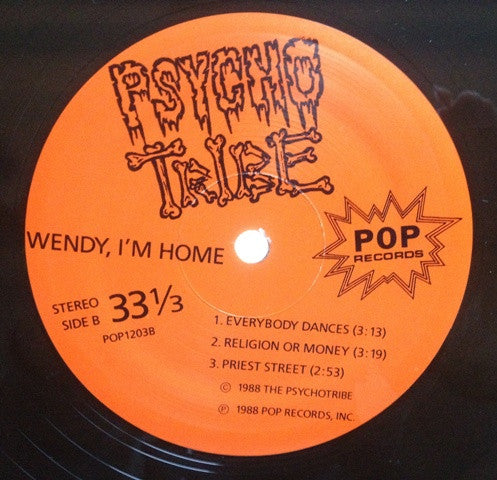 Psycho Tribe : Wendy, I'm Home (LP, Album)