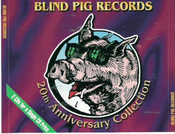 Various : Blind Pig Records 20th Anniversary Collection (2xCD, Comp)