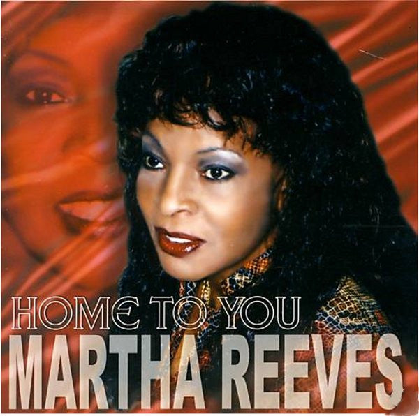 Martha Reeves : Home To You (CD, Album)