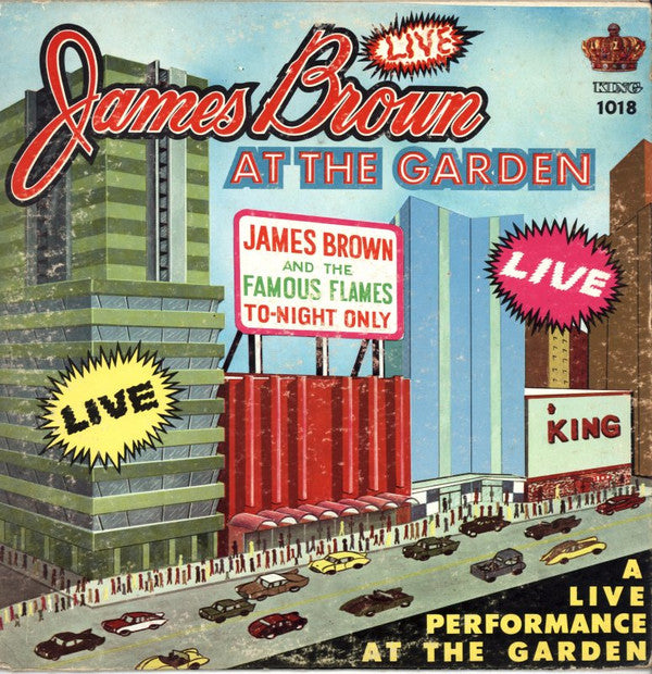 James Brown & The Famous Flames : Live At The Garden (LP, Album, Mono, Bla)