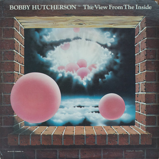 Bobby Hutcherson : The View From The Inside (LP, Album)