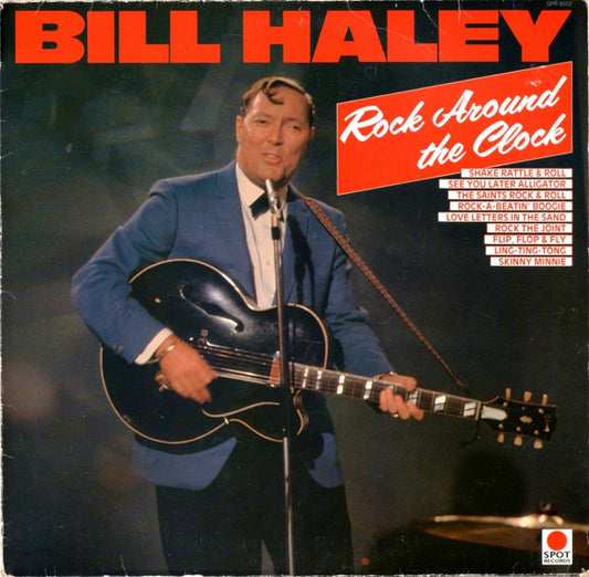 Bill Haley : Rock Around The Clock (LP, Comp)