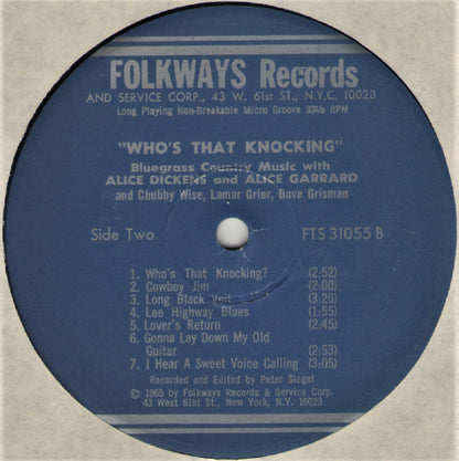 Hazel Dickens And Alice Gerrard : Who's That Knocking? (Bluegrass Country Music) (LP, Album, RE)