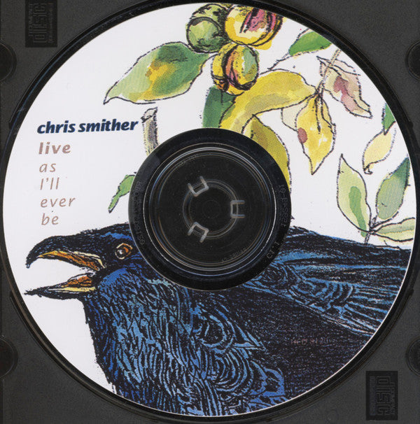 Chris Smither : Live As I'll Ever Be (CD, Album)