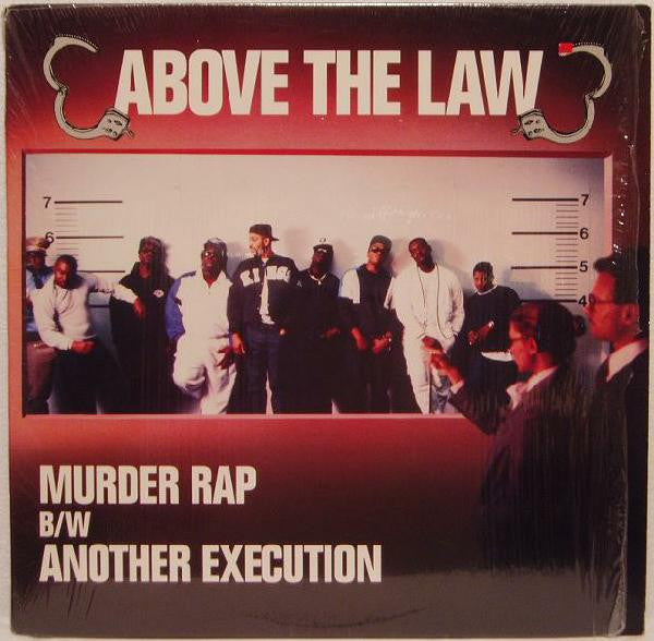 Above The Law : Murder Rap B/W Another Execution (12", Single)