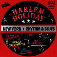 Various : Harlem Holiday : New York Rhythm & Blues Volume Three (LP, Comp)