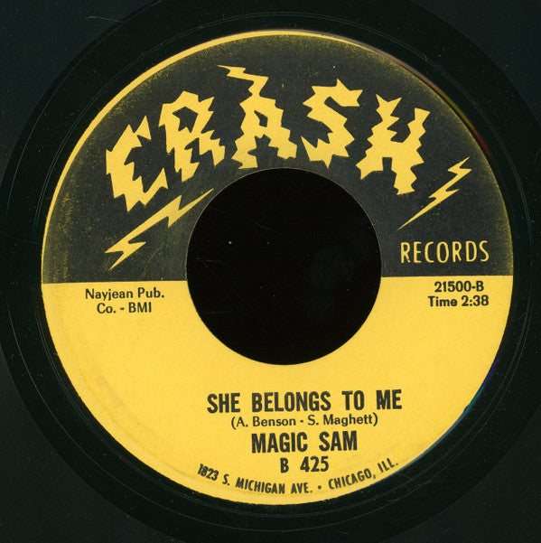 Magic Sam : Out Of Bad Luck / She Belongs To Me (7")