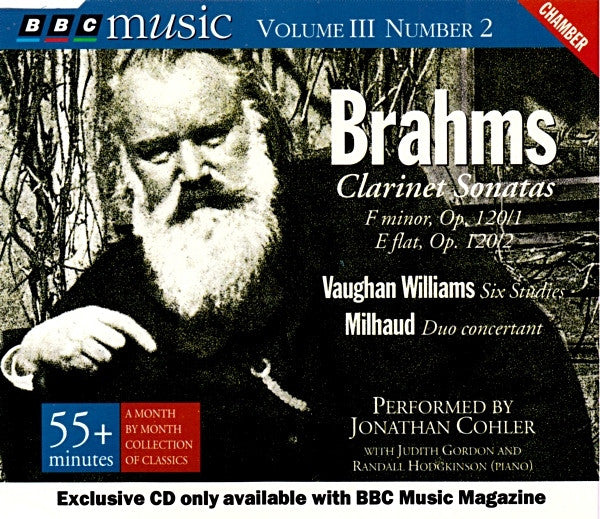 Johannes Brahms / Ralph Vaughan Williams / Darius Milhaud - Jonathan Cohler With Judith Gordon And Randall Hodgkinson : Clarinet Sonatas / Six Studies / Duo Concertant (CD, Comp)