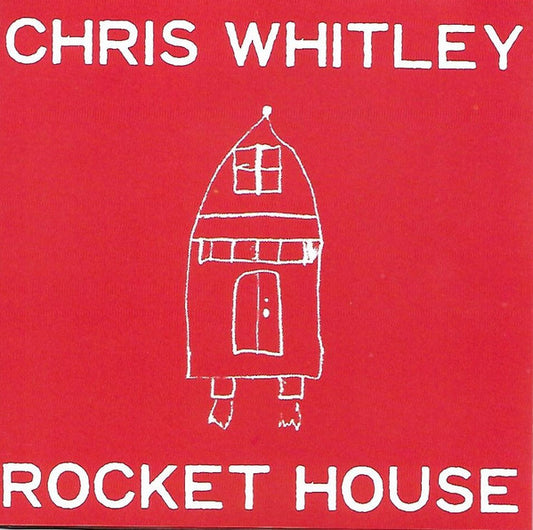 Chris Whitley : Rocket House (CD, Album)