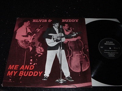 Elvis Presley & Buddy Holly : Me And My Buddy (LP, Comp, Mono, Unofficial)