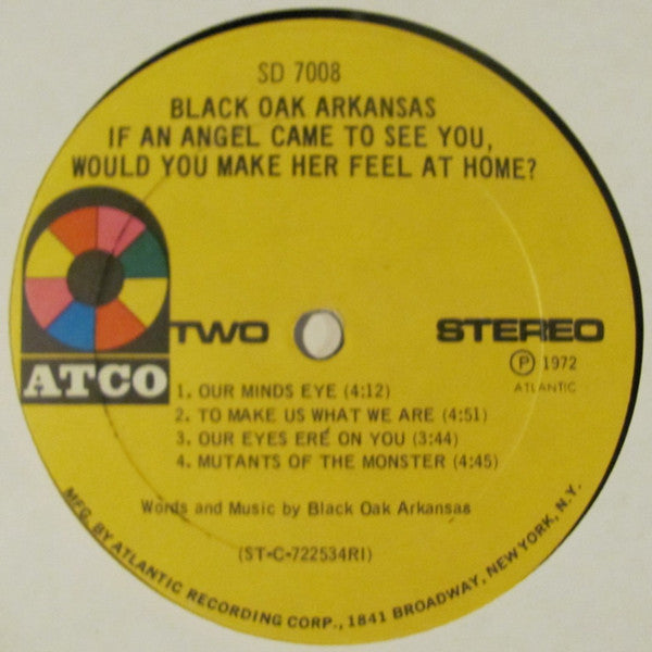 Black Oak Arkansas : If An Angel Came To See You, Would You Make Her Feel At Home? (LP, Album, RI;)