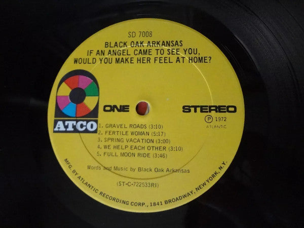 Black Oak Arkansas : If An Angel Came To See You, Would You Make Her Feel At Home? (LP, Album, RI;)