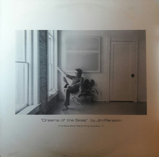 Jim Ransom : Dreams Of The Skies (LP, Album)