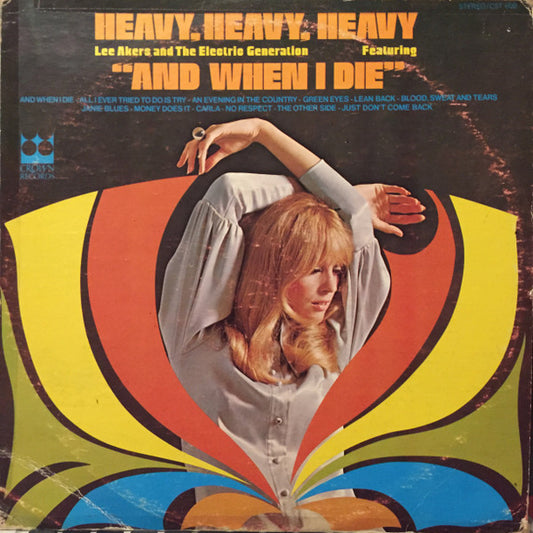 Lee Akers & The Electric Generation : Heavy Heavy Heavy (LP, Album)