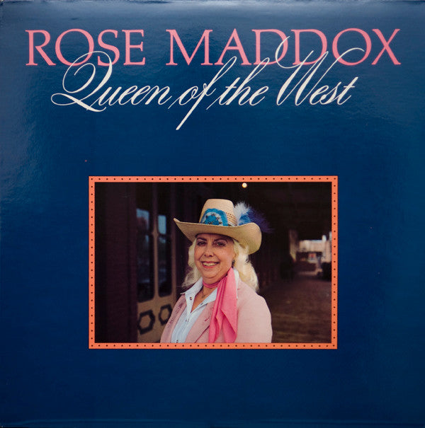 Rose Maddox : Queen Of The West (LP, Album)