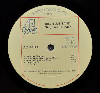 Bill Blue Band : Sing Like Thunder (LP, Album)