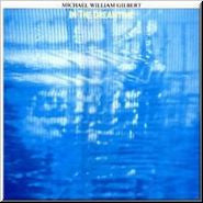 Michael William Gilbert : In The Dreamtime (LP)