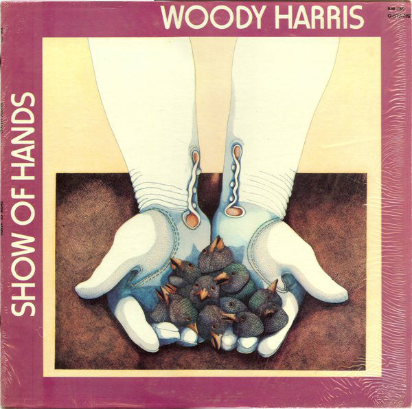 Woody Harris (2) : Show Of Hands (LP)