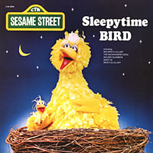 Sesame Street : Sleepytime Bird (LP)