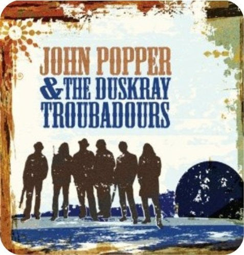 John Popper & The Duskray Troubadours : John Popper & The Duskray Troubadours (CD, Album)