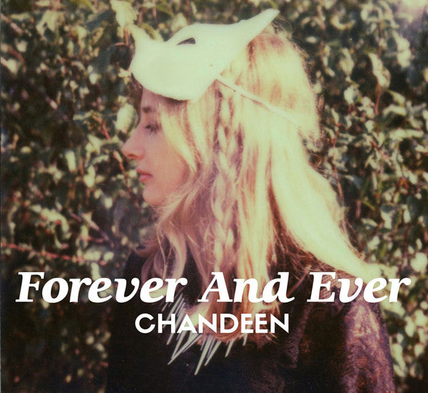 Chandeen : Forever And Ever (CD, Album)