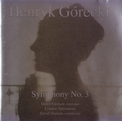 Henryk Górecki - Dawn Upshaw, London Sinfonietta, David Zinman : Symphony No. 3 (CD, Album)