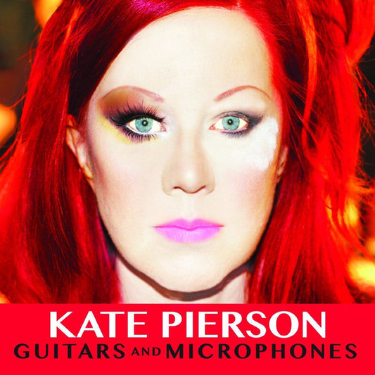 Kate Pierson : Guitars And Microphones (CD, Album)