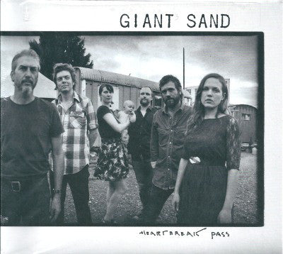 Giant Sand : Heartbreak Pass (CD, Album)