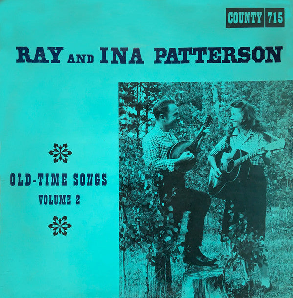 Ray & Ina Patterson : Old-Time Songs Volume 2 (LP, Album)