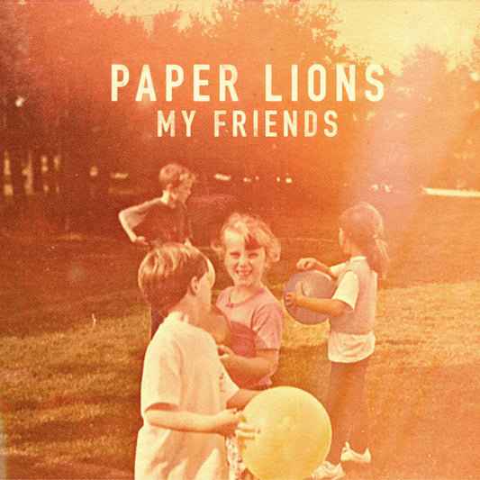 Paper Lions (2) : My Friends (CD, Album)