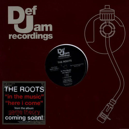 The Roots : In The Music / Here I Come (12", Promo)