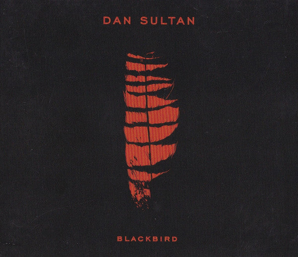 Dan Sultan : Blackbird (CD, Album)