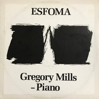 Greg Mills (2) : Esfoma (LP, Album)