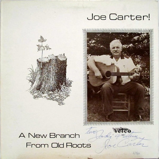 Joe Carter (3) : Joe Carter! A New Branch From Old Roots (LP, Album)