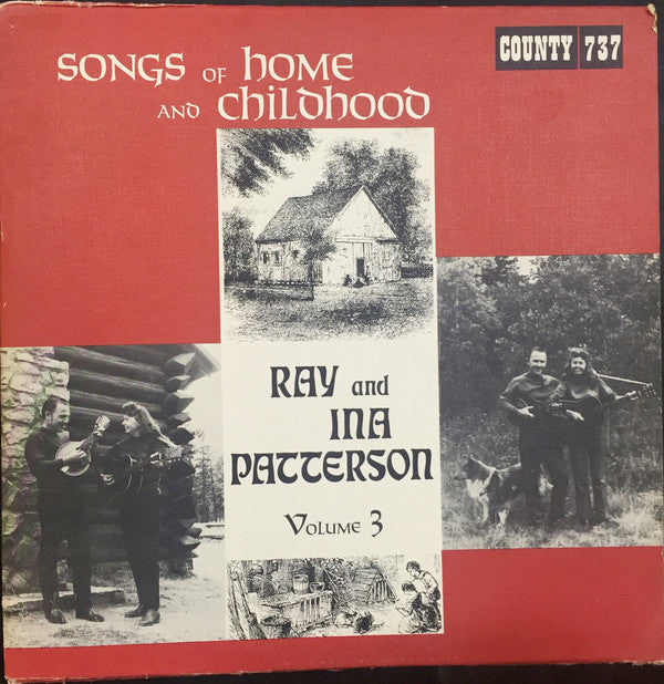 Ray & Ina Patterson : Songs Of Home & Childhood Volume 3 (LP, Album)