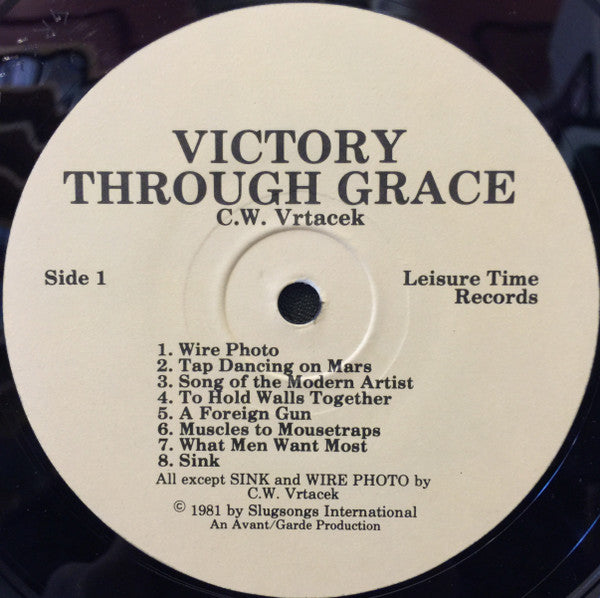 C.W. Vrtacek : Victory Through Grace (LP, Album)