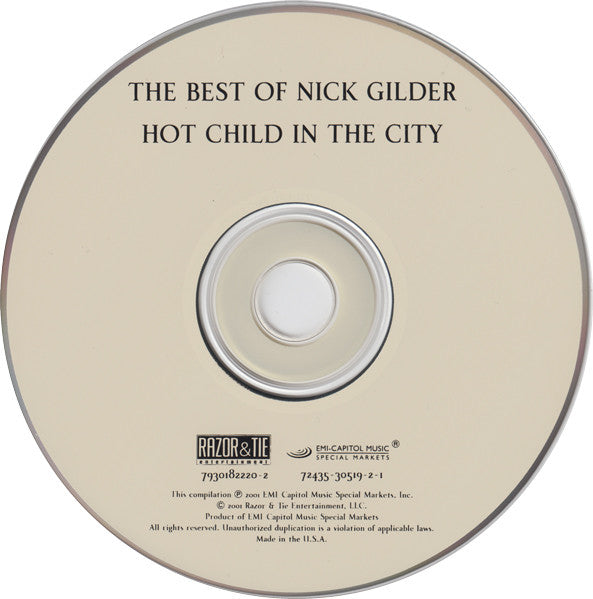 Nick Gilder : The Best Of Nick Gilder - Hot Child In The City (CD, Comp)