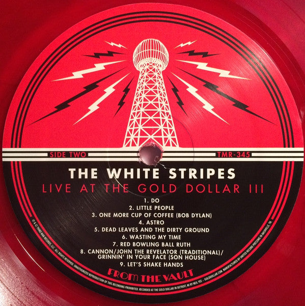 The White Stripes : Live At The Gold Dollar III (LP, Album, Ltd, Red)