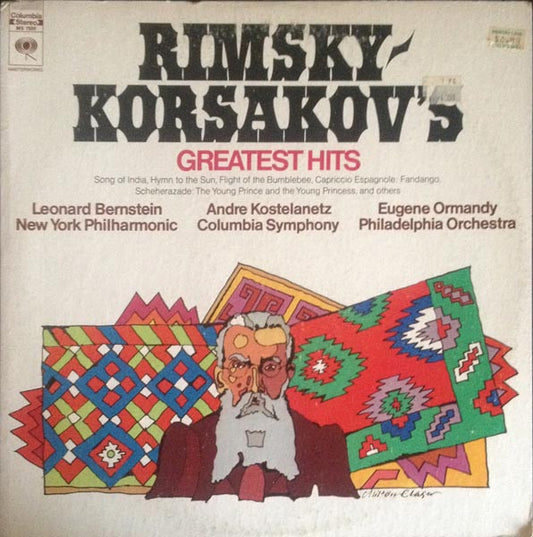 Nikolai Rimsky-Korsakov / Leonard Bernstein, The New York Philharmonic Orchestra / André Kostelanetz, Columbia Symphony Orchestra / Eugene Ormandy, The Philadelphia Orchestra : Rimsky-Korsakov's Greatest Hits (LP, Comp, RP, Ter)