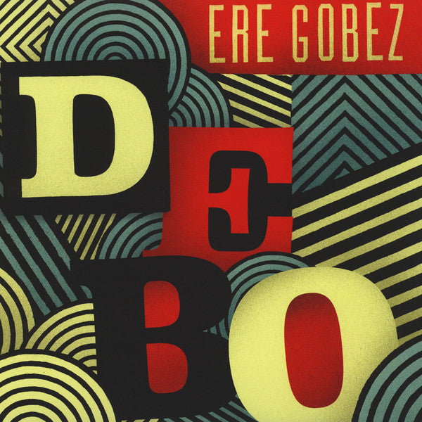 Debo Band : Ere Gobez (2xLP, Album)