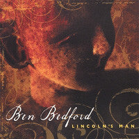 Ben Bedford : Lincoln's Man (CD, Album)