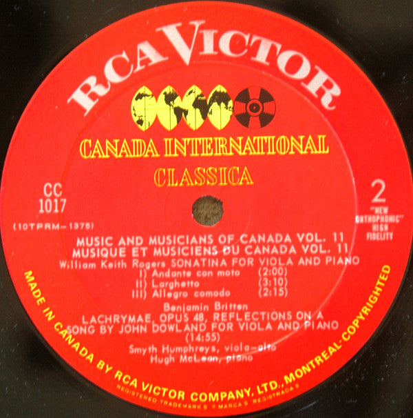 Barbara Pentland / William Keith Rogers / Benjamin Britten / Smyth Humphreys / Hugh McLean : Music And Musicians Of Canada Centennial Edition Vol XI / Musique Et Musiciens Du Canada Edition Du Centenaire Vol. XI  (LP, Album, Mono)