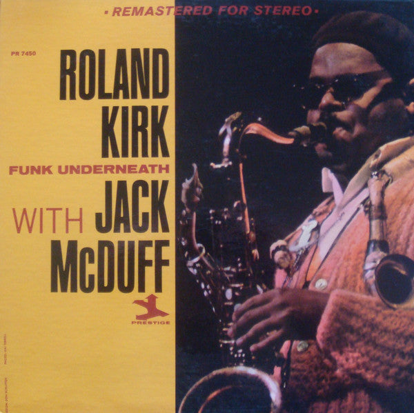 Roland Kirk With Brother Jack McDuff : Funk Underneath (LP, Album, RE, RM)