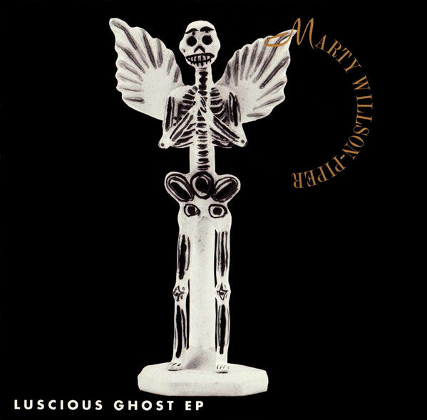 Marty Willson-Piper : Luscious Ghost (CD, EP)