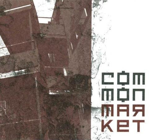 Common Market : Common Market (CD, Album, RE, RM)