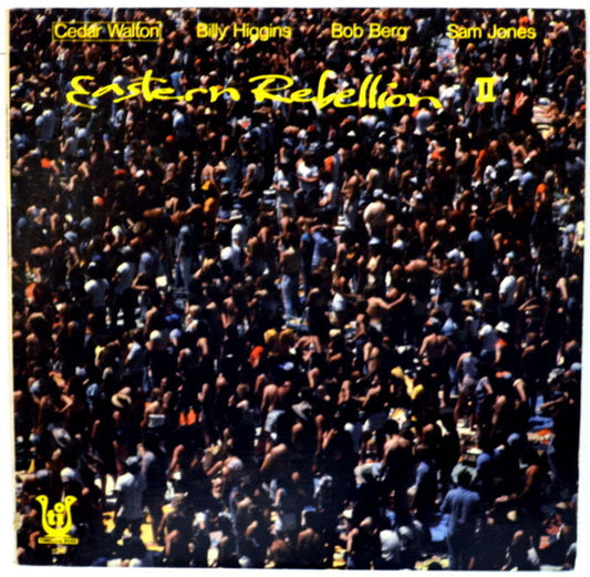 Cedar Walton, Billy Higgins, Bob Berg, Sam Jones : Eastern Rebellion II (LP, Album, Promo)