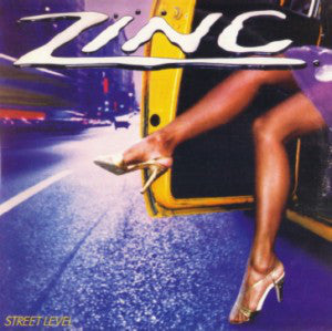 Zinc (2) : Street Level (LP, Album)