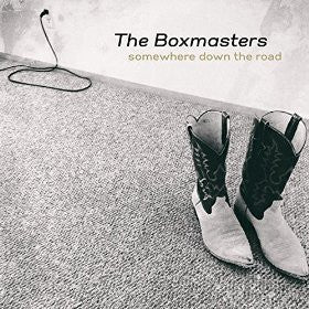 The Boxmasters : Somewhere Down The Road (2xCD, Album)