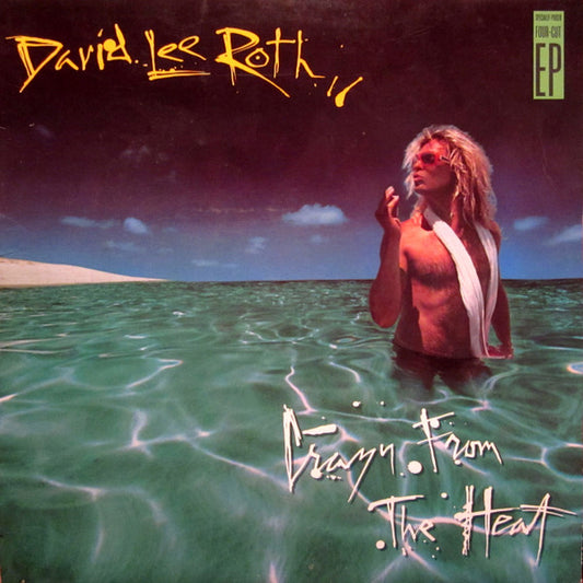 David Lee Roth : Crazy From The Heat (12", EP, SP )