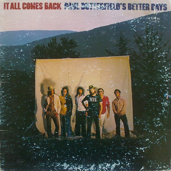 Paul Butterfield's Better Days : It All Comes Back (LP, Album, Ter)